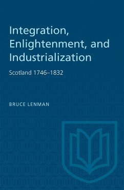 Integration, Enlightenment, and Industrialization - Lenman, Bruce
