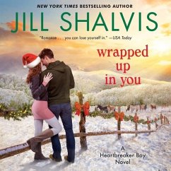 Wrapped Up in You - Shalvis, Jill