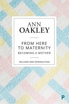 From Here to Maternity (Reissue) - Oakley, Ann