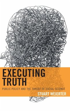 Executing Truth - Weierter, Stuart