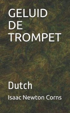 Geluid de Trompet: Dutch - Corns, Isaac Newton