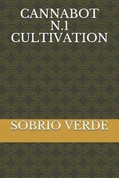 Cannabot N.1 Cultivation - Verde, Sobrio