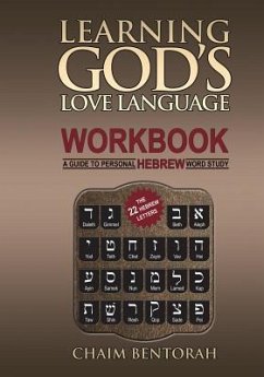 Learning God's Love Language Workbook - Bentorah, Chaim