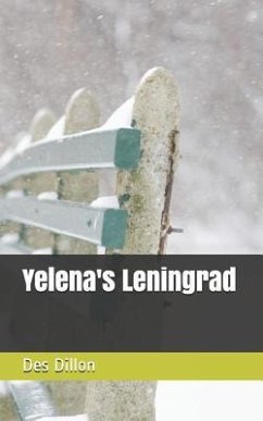 Yelena's Leningrad - Dillon, Des