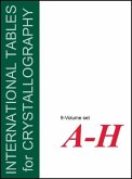 International Tables for Crystallography, 9 Volume Set: Volumes a - H