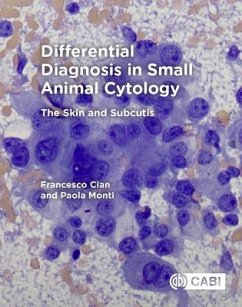 Differential Diagnosis in Small Animal Cytology - Cian, Francesco (BattLab, UK); Monti, Paola (DWR Diagnostics, UK)