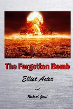 The Forgotten Bomb - Actor, Elliot
