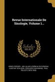Revue Internationale De Sinologie, Volume 1...