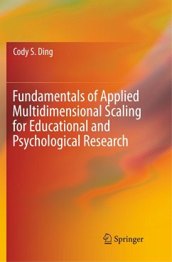 Fundamentals of Applied Multidimensional Scaling for Educational and Psychological Research - Ding, Cody S.