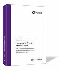 Transparenzleistung und Vertrauen - Meyer, Beatrice