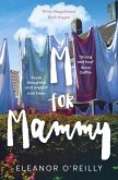 M for Mammy (eBook, ePUB) M for Mammy (eBook, ePUB)