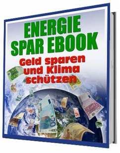 Energie Sparen und Klima schützen (eBook, ePUB) - Küttner-Kühn, Rüdiger