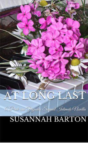 At Long Last: A Pride and Prejudice Sensual Intimate (Love's Sweet Song, #3) (eBook, ePUB)