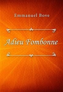 Adieu Fombonne (eBook, ePUB) - Bove, Emmanuel