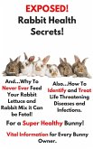 Exposed Rabbit Health Secrets (eBook, ePUB)