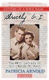 Strictly G.I. The WWII Letters of Cpl. Wanda M. Renn (eBook, ePUB)