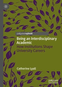 Being an Interdisciplinary Academic - Lyall, Catherine