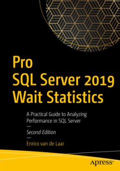 Pro SQL Server 2019 Wait Statistics - Laar, Enrico van de