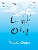 Lift Off! (eBook, ePUB)