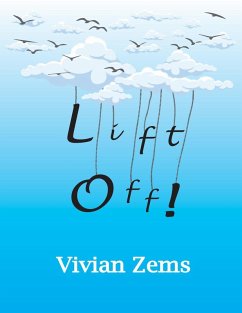 Lift Off! (eBook, ePUB) - Zems, Vivian