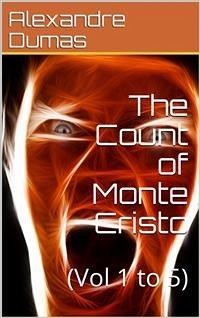 The Count of Monte Cristo, Illustrated (eBook, PDF) - Dumas, Alexandre