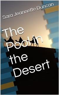 The Pool in the Desert (eBook, PDF) - Jeannette Duncan, Sara