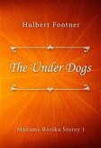 The Under Dogs (eBook, ePUB)