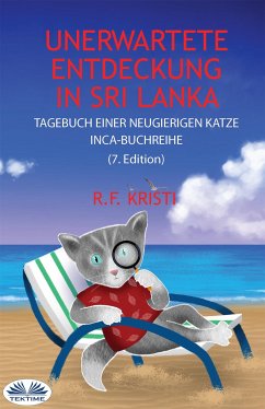 Unerwartete Entdeckung In Sri Lanka (eBook, ePUB) - R. F. Kristi
