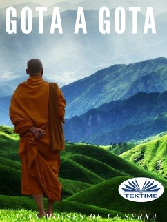 Gota A Gota (eBook, ePUB) - Serna, Juan Moisés De La