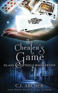 The Cheater's Game - Archer, C. J.