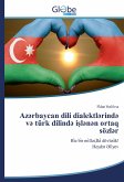 Az¿rbaycan dili dialektl¿rind¿ v¿ türk dilind¿ i¿l¿n¿n ortaq sözl¿r