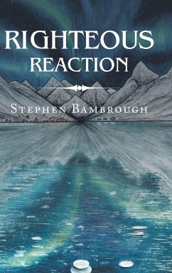Righteous Reaction - Bambrough, Stephen
