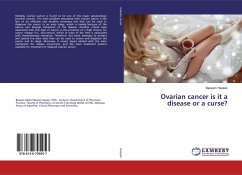 Ovarian cancer is it a disease or a curse?