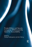 Private Military and Security Companies (PMSCs) and the Quest for Accountability (eBook, PDF)