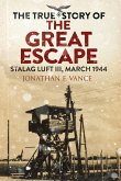 The True Story of the Great Escape (eBook, ePUB)