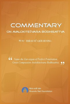 Commentary on Avalokitesvara Bodhisattva - Thích N¿, Gi¿i H¿¿ng; Ananda Viet, Foundation