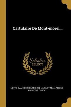 Cover Cartulaire De Mont-morel...