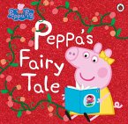 Peppa Pig: Peppa's Fairy Tale (eBook, ePUB)