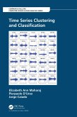 Time Series Clustering and Classification (eBook, ePUB)