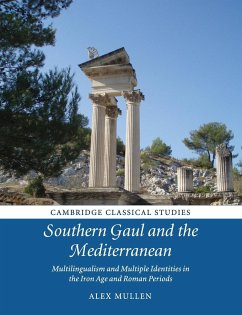 Southern Gaul and the Mediterranean - Mullen, Alex