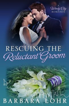 Rescuing the Reluctant Groom - Lohr, Barbara