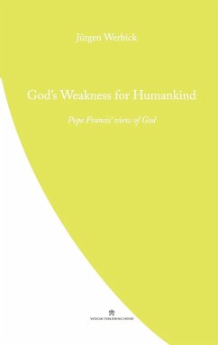 God's Weakness for Humankind - Werbick, Jurgen