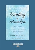 Writing to Awaken