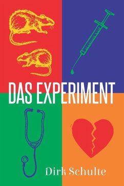 Das Experiment (eBook, ePUB) - Schulte, Dirk