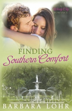 Finding Southern Comfort - Lohr, Barbara