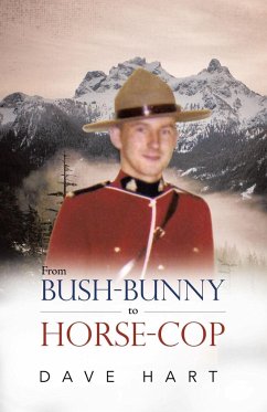 From Bush-Bunny to Horse-Cop - Hart, Dave