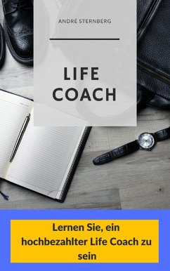 Life Coach (eBook, ePUB) - Sternberg, Andre