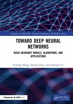 Toward Deep Neural Networks (eBook, ePUB) - Zhang, Yunong; Chen, Dechao; Ye, Chengxu