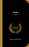 Werke; Volume 1