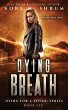 Dying Breath - Bild 1